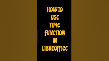 How to use TIME function in Libreoffice #libreoffice #linux #tipsandtricks