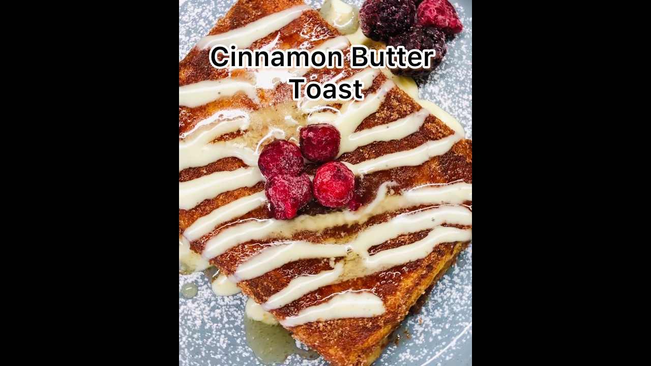 Cinnamon Butter Toast | Easy Sweet Dessert Recip #shorts