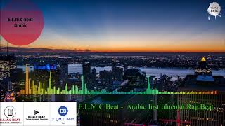 E.L.M.C Beat - Arabic Instrumental Rap Beat