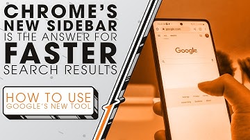 Chrome’s New Sidebar Is the Answer for Faster Search Results | Sync Up
