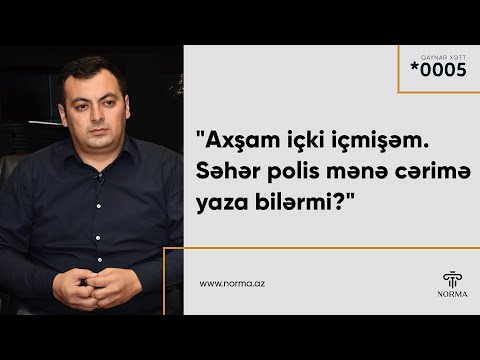 Axşam sipirtli içki qəbul edib, səhər avtomobil idarə edənlərə cərimə tətbiq olunurmu?