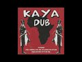 Kaya Dub (Full Album)