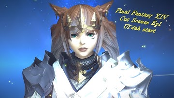 Final Fantasy XIV - Cut Scenes Ep1 - Starting in Ul