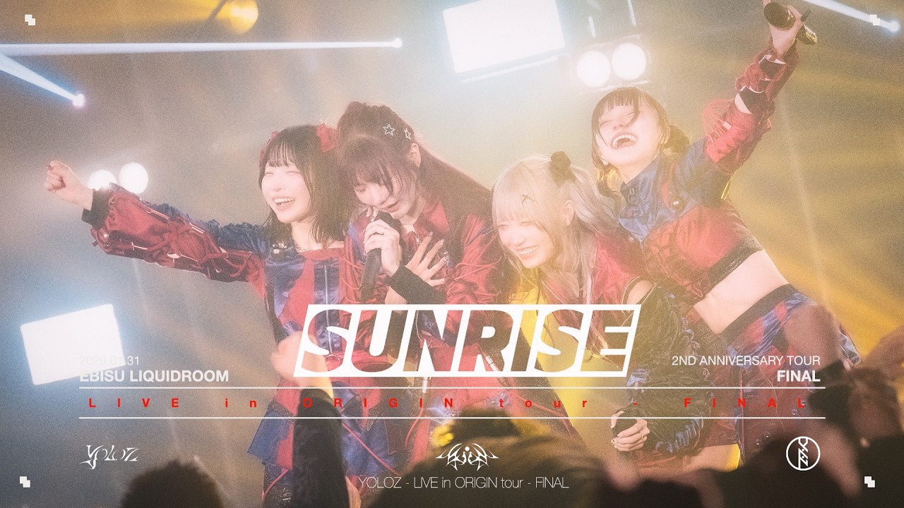 YOLOZ - 「SUNRISE」(2026/1/31 恵比寿LIQUIDROOM)