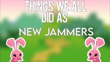 Things We All Did As New Jammers || Animal Jam