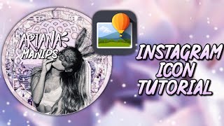 icon tutorial on superimpose | arianamanips ༄ ✧