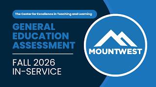 General Education Alignment Maps and Assessment Trends (Fall 2026 In Service)