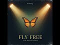 Fly Free [Deep Trance Version]