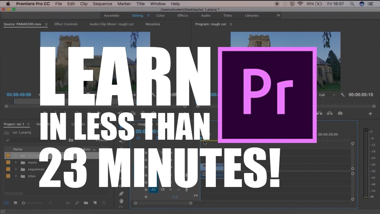 Learn Premiere Pro CC in Less than 23 minutes ! - YouTube