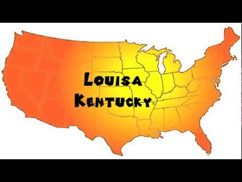How to Say or Pronounce USA Cities — Louisa, Kentucky - YouTube