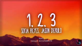 1 2 3 - Sofia Reyes (Versão Arrochadeira) - Lenon Suiá Produções