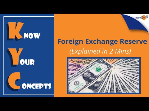 What is Forex Reserve | Foreign Exchange Reserve | Explained in 2 Minutes | KYC | Amit Parhi