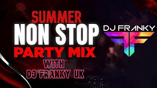 Nonstop Party Mixes | Summer 2024 Edition | Bollywood, Punjabi, Remix | DJ Franky UK|Popular Remixes