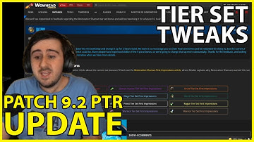9.2 PTR Update: Tier Set Tweaks, PTR going up today?