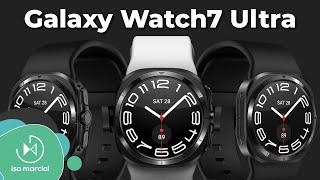 Galaxy Watch7 Ultra FILTRADO con un extraño diseño | El Recuento Go