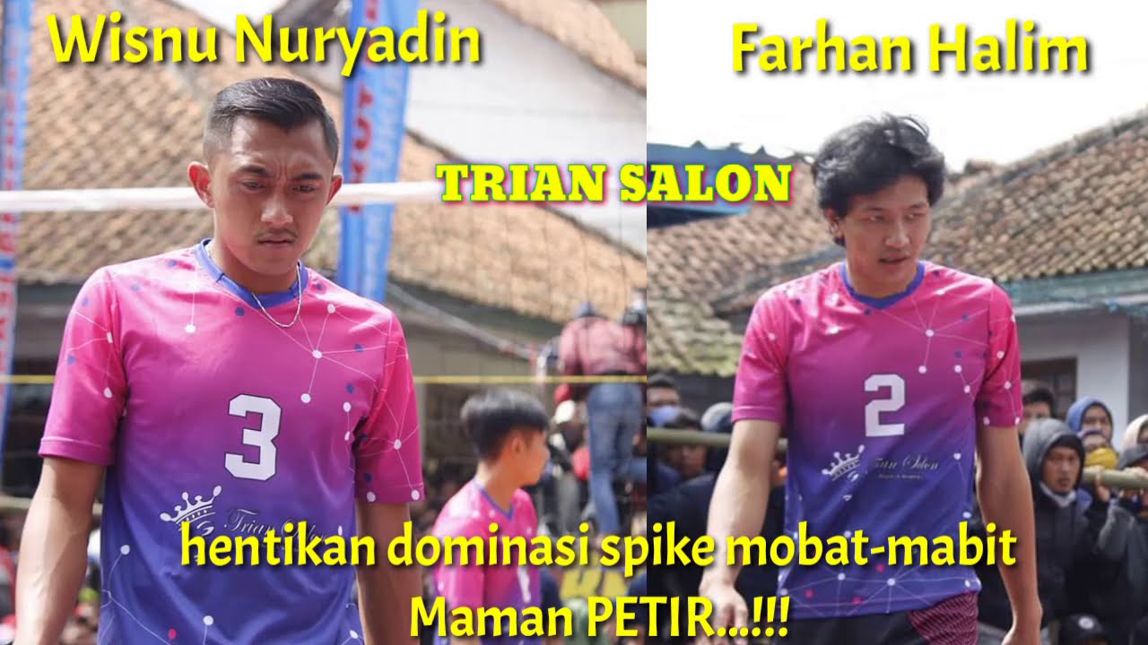 Wisnu Nuryadin,Farhan Halim hentikan dominasi spike mobat-mabit Maman PETIR...!!!