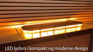 LED lysbro i kompakt og moderne design