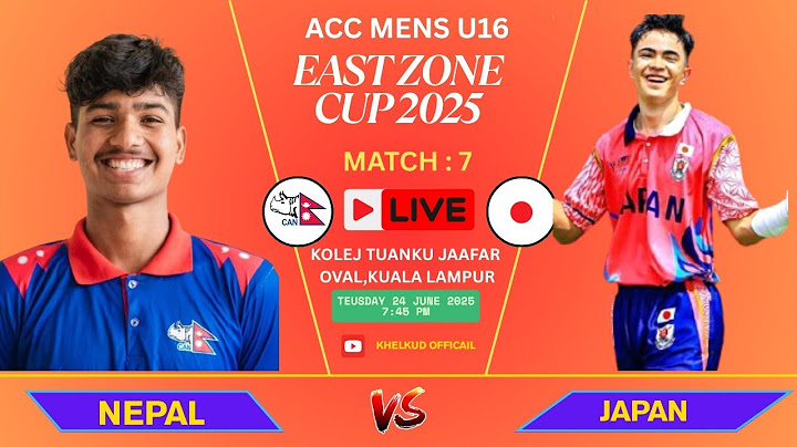 LIVE : NEPAL U16 VS JAPAN U16 | ACC MENS U16 EAST ZONE CUP 2025 | MATCH 7