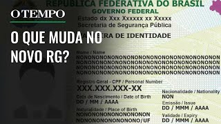 Tudo sobre o novo RG! Veja como funciona a emissão da Carteira de Identidade Nacional