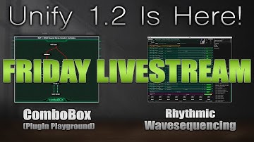 November 6, 2020 - Unify 1.2 Release Livestream!