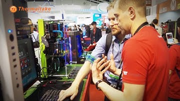 Thermaltake - Computex 2016 Day 1 Highlights