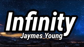 Jaymes Young - Infinity (Lyrics)