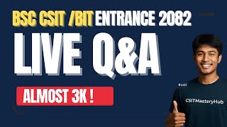 LIVE: CSIT / BIT Weekly Help Session 🔴 | Entrance Prep, Semester, Campus Q&A | 8 PM