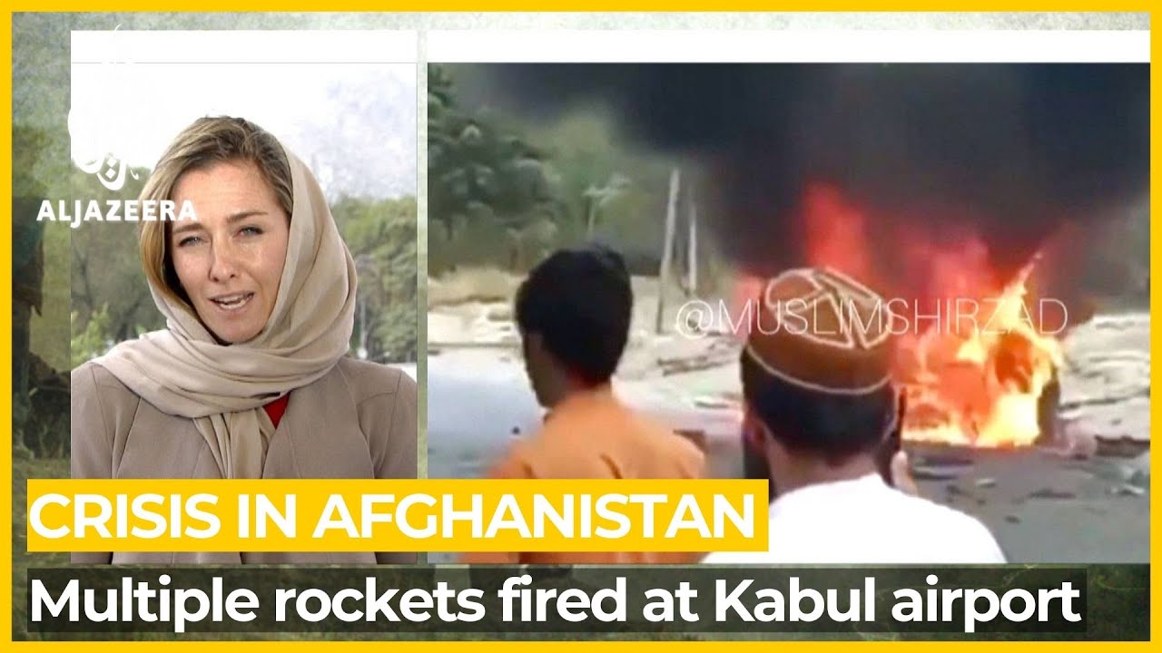 Afghanistan crisis: Reports of rockets fired towards Kabul airport
