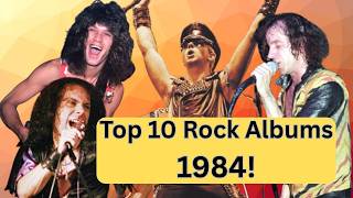 Top 10 Rock Albums of 1984