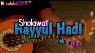 Sholawat Hayyul Hadi | cover kentrung senar 4 |  cover By sahid 😌