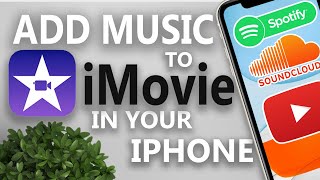 How to add music imovie 2020