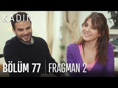 Kadın 77. Bölüm 2. Fragmanı