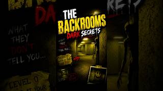 Backrooms Dark Secrets EXPOSED…😱 #backrooms #viral #shorts