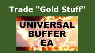 Universal Buffer EA | Gold Stuff | Combine Timeframes | Part 2