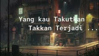 KUNTO AJI -  REHAT (Lirik)