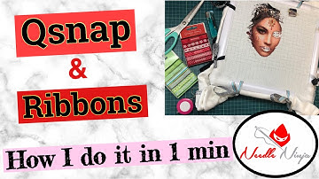 Flosstube #56 / Qsnap & Ribbons / How I do it in 1 minute