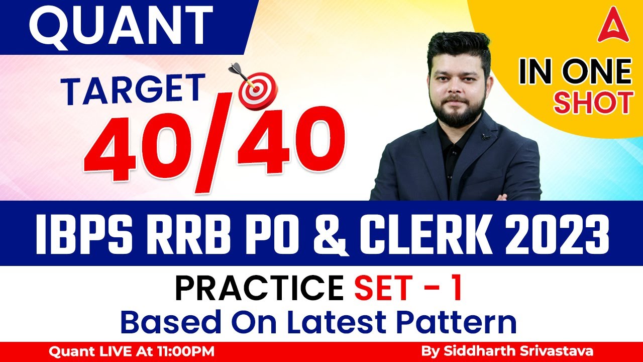 IBPS RRB PO/ Clerk 2023 | Quant Practice Set 1 | Based on Latest ...