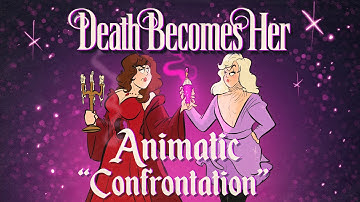 Confrontation Death Becomes Her Animatic