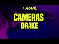 [1 HOUR] Drake - Cameras (Lyrics)