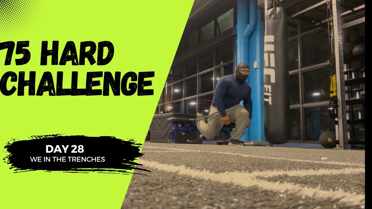 75 HARD CHALLENGE DAY 28 - YouTube