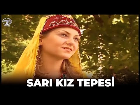 Sarı Kız Tepesi - Kanal 7 TV Filmi