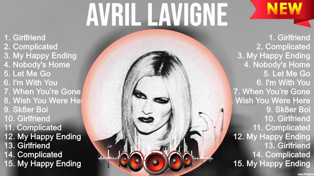 Avril Lavigne Top Hits Popular Songs Top 10 Song Collection YouTube