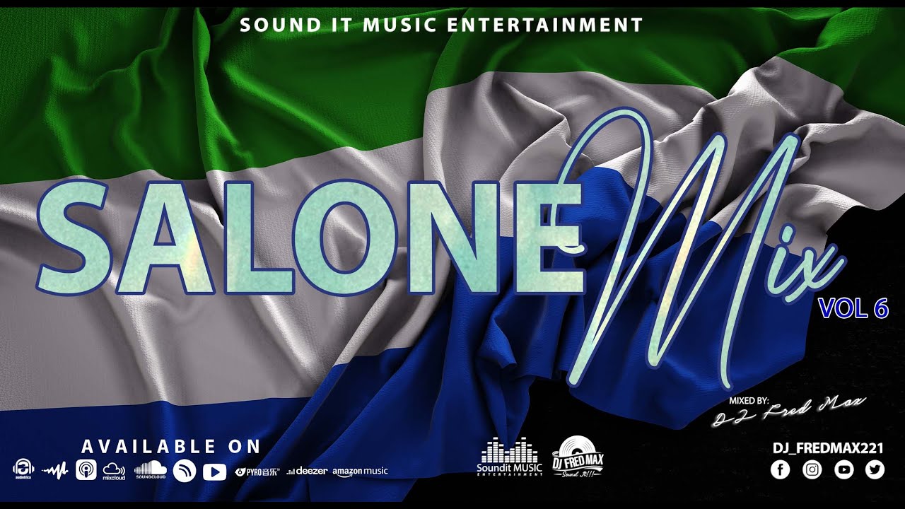 2022 SALONE MIX VOL 6 (DANCE THROWBACK) || SALONE MUSIC | (KMAN, DADDY SAJ, SUCCULENT, EMMERSON)