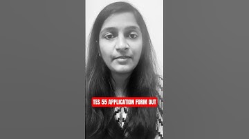 TES 55 APPLICATION FORM OUT 2025 | TES 55 Expected Cutoff | TES SSB DATES | KAVITA MAM #govtcrackers