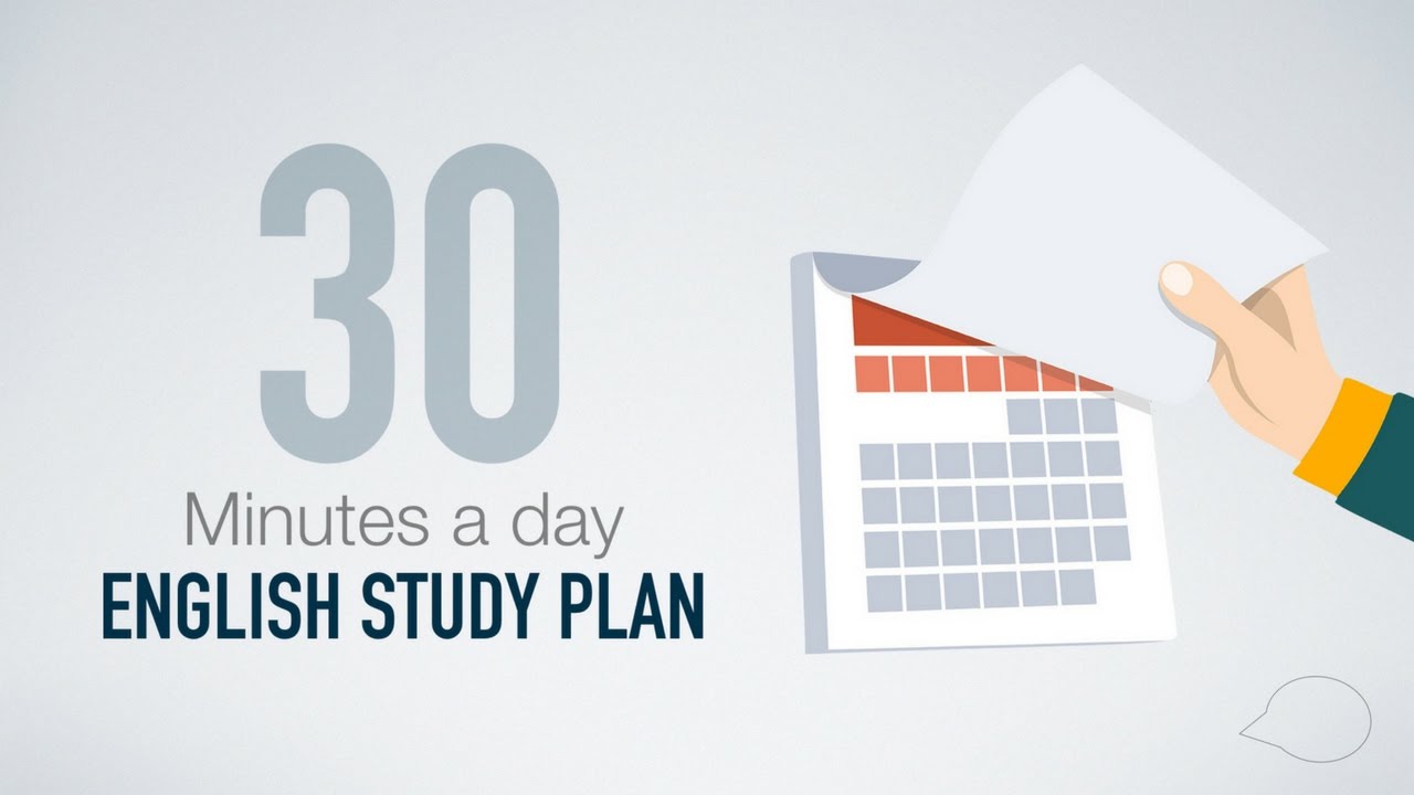 Require 30. English study Plan. Improve English in 30 Days. English in 20 minutes a Day.