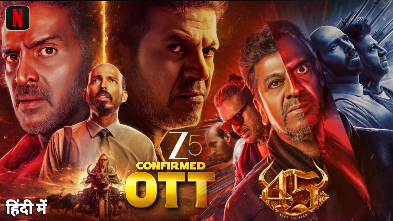 45 Movie Release Date OUT? 😱 | Big OTT Surprise 🎬🔥ZEE5 Par Aa Rahi Hai! 😍🔥OTT Bomb 🔥💣