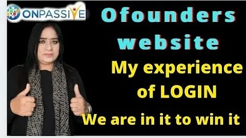 ONPASSIVE || ofounders website || my experience of login|| somlataverma ||.   2 Dec,2021 ||