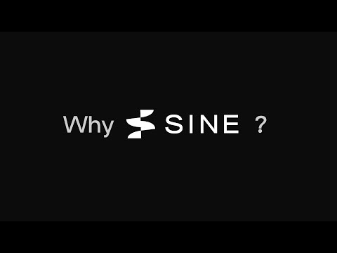 Why SINE?