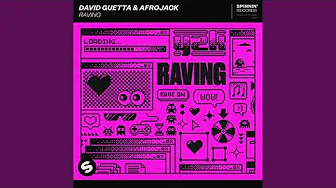 Raving