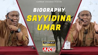 167 | Biography Sayyidina Umar R.A | Ustaz Auni Mohamed | English Subtitles